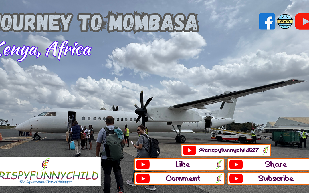 Journey To Mombasa